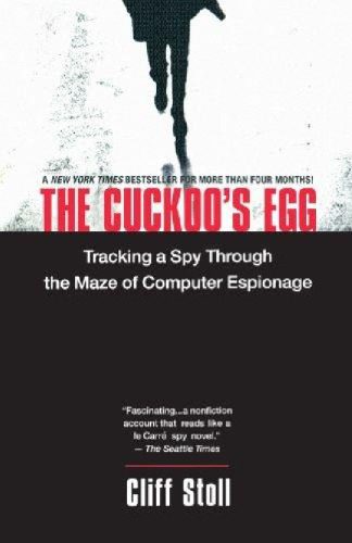 دانلود نسخه کامل کتاب The Cuckoo’s Egg: Tracking a Spy Through the Maze of Computer Espionage