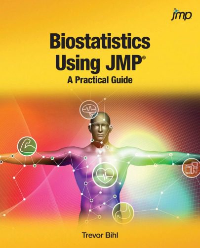 دانلود نسخه کامل کتاب Biostatistics Using JMP : A Practical Guide