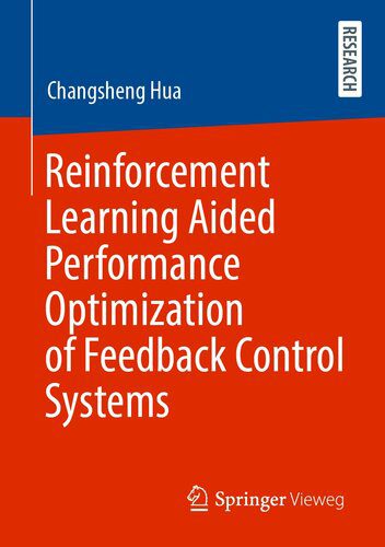 دانلود نسخه کامل کتاب Reinforcement Learning Aided Performance Optimization of Feedback Control Systems