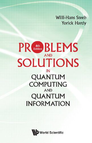 دانلود نسخه کامل کتاب Problems And Solutions In Quantum Computing And Quantum Information