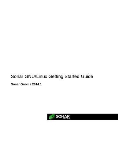 دانلود کتاب Sonar GNU/Linux Getting Started Guide: Sonar Gnome 2014.1 – راهنمای شروع Sonar GNU/Linux: Sonar Gnome 2014.1