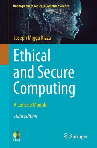 دانلود نسخه کامل کتاب Ethical and Secure Computing: A Concise Module