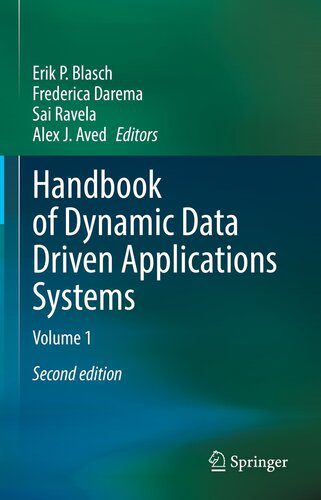 دانلود نسخه کامل کتاب Handbook of Dynamic Data Driven Applications Systems: Volume 1