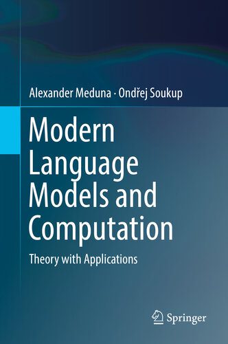 دانلود نسخه کامل کتاب Modern Language Models and Computation: Theory with Applications
