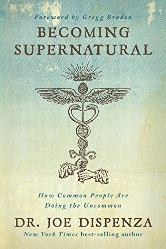 دانلود نسخه کامل کتاب Becoming Supernatural: How Common People are Doing the Uncommon – + Pdf