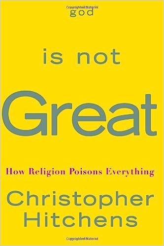 دانلود نسخه کامل کتاب God Is Not Great: How Religion Poisons Everything – + Pdf