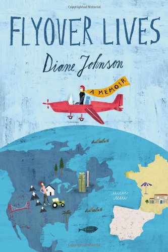 دانلود کتاب Flyover Lives: A Memoir – Flyover Lives: A Memoir