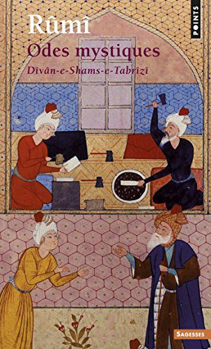 دانلود نسخه کامل کتاب Odes mystiques. Dîvân-e-Shams-e-Tabrîzî (French Edition)