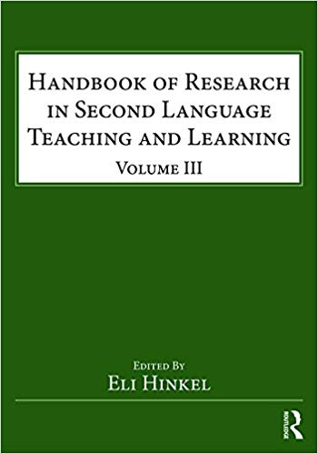 دانلود نسخه کامل کتاب Handbook of Research in Second Language Teaching and Learning Volume III (ESL & Applied Linguistics Professional Series)
