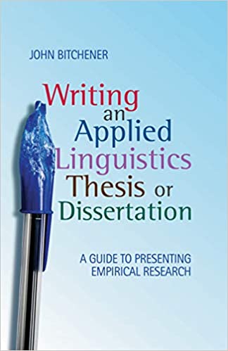 دانلود نسخه کامل کتاب Writing an Applied Linguistics Thesis or Dissertation: A Guide to Presenting Empirical Research – PDF