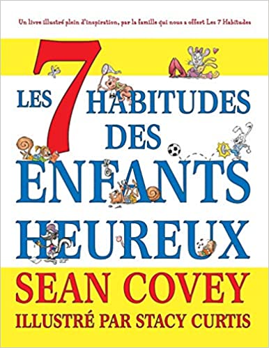دانلود نسخه کامل کتاب Les 7 Habitudes des Enfants Heureux – + pdf