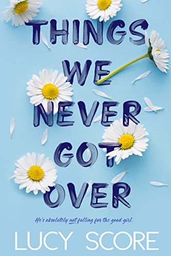 دانلود نسخه کامل کتاب Things We Never Got Over – + PDF