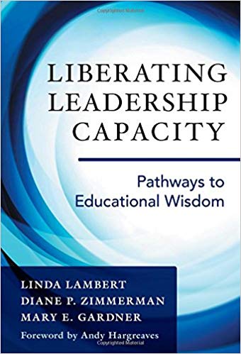دانلود نسخه کامل کتاب Liberating Leadership Capacity: Pathways to Educational Wisdom
