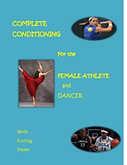 دانلود نسخه کامل کتاب Complete Conditioning for the Female Athlete and Dancer