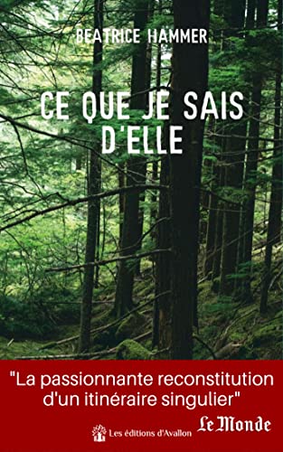 دانلود نسخه کامل کتاب Ce que je sais d’elle – + Pdf