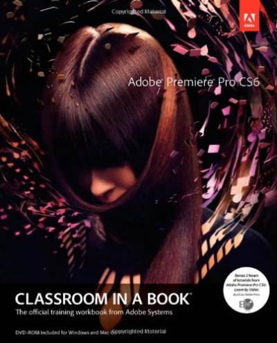 دانلود کتاب Adobe Premiere Pro CS6 Classroom in a Book – Adobe Premiere Pro CS6 Classroom in a Book