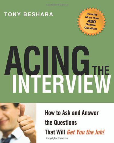 دانلود نسخه کامل کتاب Acing the Interview: How to Ask and Answer the Questions That Will Get You the Job – PDF