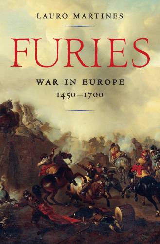 دانلود کتاب Furies: War in Europe, 1450-1700 – Furies: War in Europe, 1450-1700