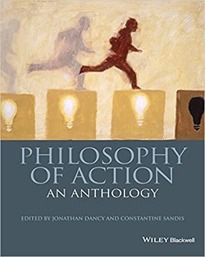 دانلود نسخه کامل کتاب Philosophy of Action: An Anthology (Blackwell Philosophy Anthologies) – PDF