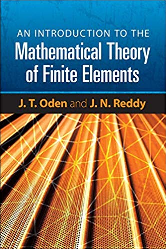 دانلود نسخه کامل کتاب An Introduction to the Mathematical Theory of Finite Elements (Dover Books on Engineering)