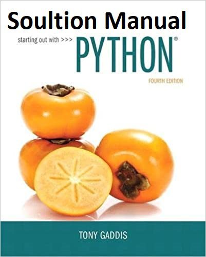 دانلود نسخه کامل کتاب [Soultion Manual] Starting Out with Python (4th Edition) – Pdf