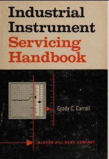 دانلود نسخه کامل کتاب Industrial Instrument Servicing Handbook – Pdf