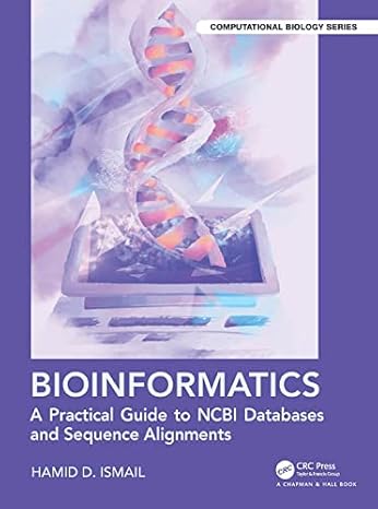 دانلود نسخه کامل کتاب Bioinformatics: A Practical Guide to NCBI Databases and Sequence Alignments (Chapman & Hall/CRC Computational Biology Series) – PDF