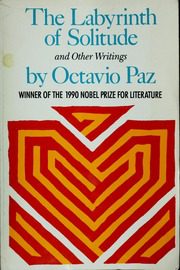 دانلود نسخه کامل کتاب The Labyrinth of Solitude The Other Mexico, Return to the Labyrinth of Solitude, Mexico and the United States, the Philanthropic Ogre (9780802150424) – Pdf