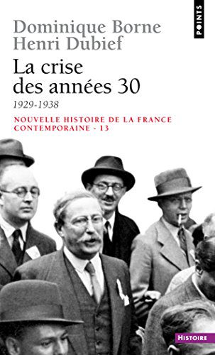 دانلود نسخه کامل کتاب Nouvelle Histoire de la France contemporaine, tome 13 : La Crise des années trente, 1929-1938 – + pdf