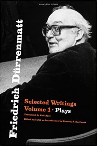 دانلود نسخه کامل کتاب Friedrich Dürrenmatt: Selected Writings, Volume 1, Plays – Pdf
