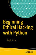 دانلود نسخه کامل کتاب Beginning Ethical Hacking with Python – Pdf