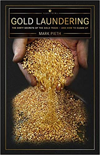 دانلود کتاب Gold Laundering: The dirty secrets of the Gold trade