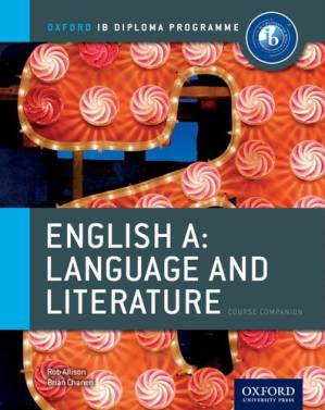 دانلود کتاب IB English A Language & Literature: Course Book: Oxford IB Diploma Program Course Book – IB English A Language & Literature: Course Book: Oxford IB Diploma Program Course Book