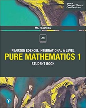 دانلود کتاب Edexcel International A Level Mathematics Pure Mathematics 1 Student Book: Student Book – Edexcel International A Level Mathematics Pure Mathematics 1 Student Book: Student Book