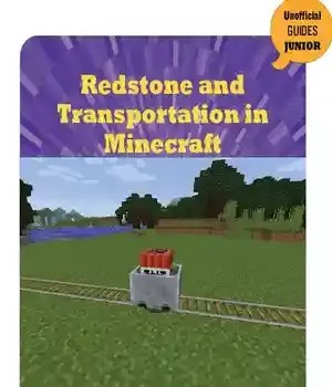 دانلود کتاب Redstone and transportation in Minecraft – Redstone و حمل و نقل در Minecraft