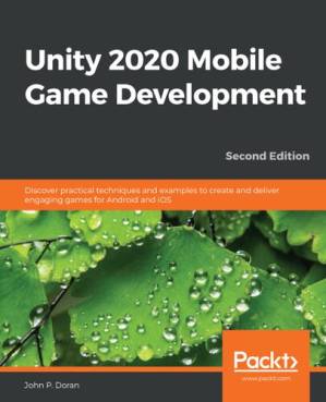 دانلود کتاب Unity 2020 Mobile Game Development – توسعه بازی موبایل Unity 2020