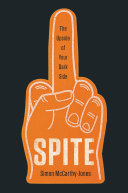 دانلود کتاب Spite: The Upside of Your Dark Side – Spite: The Upside of Your Dark Side