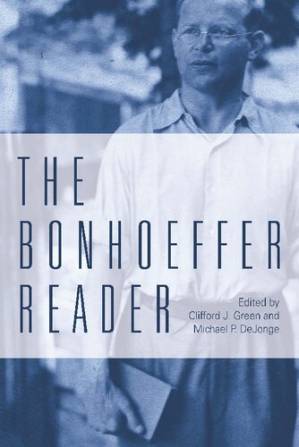 دانلود کتاب The Bonhoeffer Reader – Bonhoeffer Reader