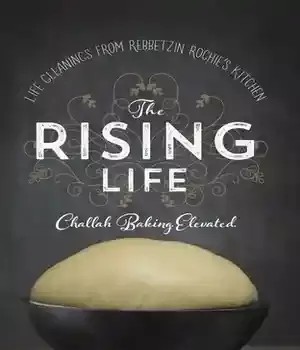 دانلود کتاب The Rising Life: Challah Baking Elevated. – The Rising Life: Challah Baking Elevated.