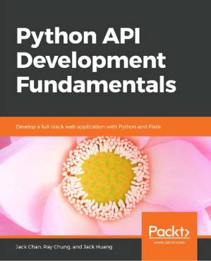 دانلود کتاب Python API Development Fundamentals – اصول توسعه API Python