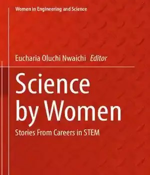 دانلود کتاب Science by Women: Stories From Careers in STEM – Science by Women: Stories From Careers in STEM
