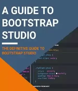 دانلود کتاب A Guide to Bootstrap Studio – راهنمای Bootstrap Studio