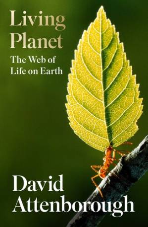 دانلود کتاب Living Planet : The Web of Life on Earth – Living Planet: The Web of Life on Earth
