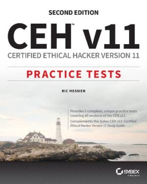 دانلود کتاب CEH v11: Certified Ethical Hacker Version 11 Practice Tests – CEH v11: Certified Ethical Hacker Version 11 Practice Tests
