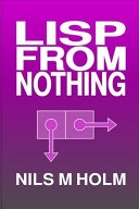 دانلود کتاب LISP from Nothing – LISP از هیچ