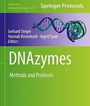 دانلود کتاب DNAzymes: Methods and Protocols (Methods in Molecular Biology, 2439) – DNAzymes: Methods and Protocols (Methods in Molecular Biology, 2439)