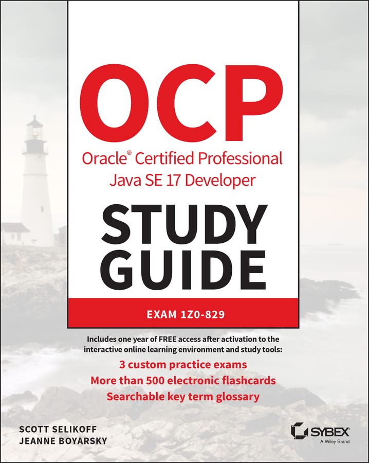 دانلود کتاب OCP Oracle Certified Professional Java SE 17 Developer Study Guide – Exam 1Z0-829. – OCP Oracle Certified Professional Java SE 17 Developer Study Guide – Exam 1Z0-829.