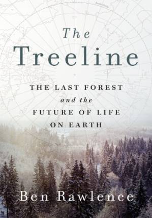 دانلود کتاب The Treeline: The Last Forest and the Future of Life on Earth – The Treeline: The Last Forest and the Future of Life on Earth
