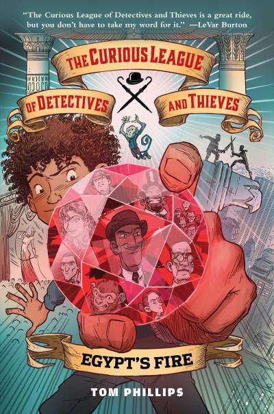 دانلود کتاب The Curious League of Detectives and Thieves 1: Egypt’s Fire – The Curious League of Detectives and Thieves 1: Fire Egypt