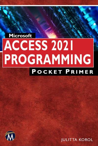 دانلود کتاب Microsoft Access 2021 Programming Pocket Primer – Microsoft Access 2021 Programming Pocket Primer